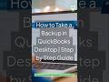 How to Take a Backup in QuickBooks Desktop | Step by Step Guide
