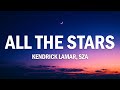 Kendrick Lamar SZA All The Stars Lyrics mp3