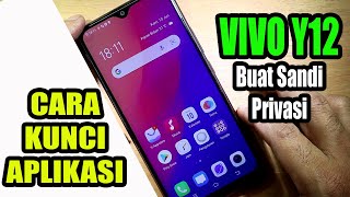 Cara Buat Kunci Aplikasi ( KATA SANDI PRIVASI ) Di HP VIVO Y12