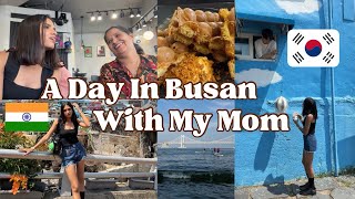 [🇰🇷Vlog] Spent A Day With My Mom In Busan #korea #indian 🇮🇳 #travel #vlog g