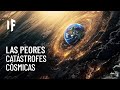 3 catástrofes cósmicas que nos podrían aniquilar