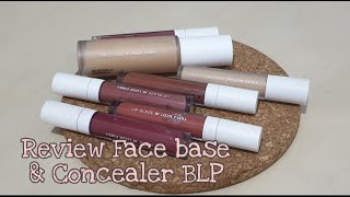 Review Foundation/Face Base & concealer BLP, swatches Lip Glaze BLP, brow definer, face glow