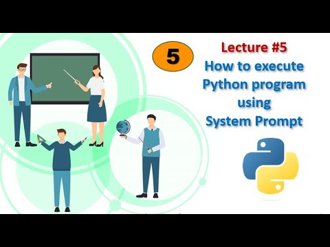 #5. How to execute python program using system prompt? - YouTube