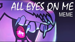 All eyes on ME meme | Upon Impact Resimi