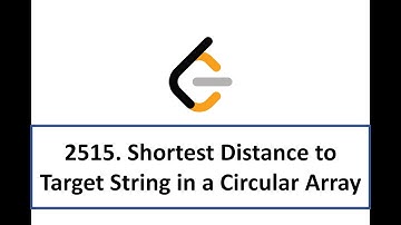 【leetcode 2515】Shortest Distance to Target String in a Circular Array(中文語音)
