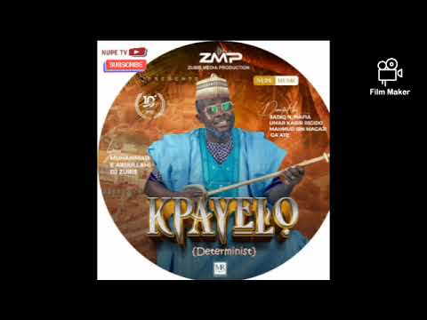 Dj Zubis Kpayelo Latest Nupe Song 2023