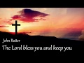 The Lord Bless You and Keep You (with lyrics)