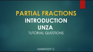 INTRODUCTION TO PARTIAL FRACTIONS