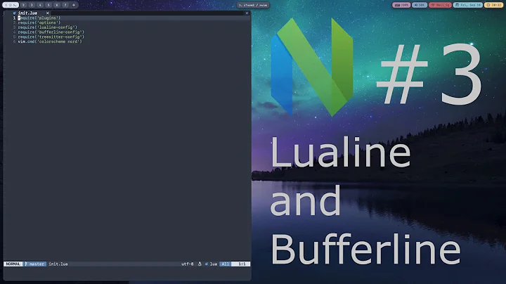 Installing lualine.nvim and bufferline.nvim - Neovim Lua From Scratch #3