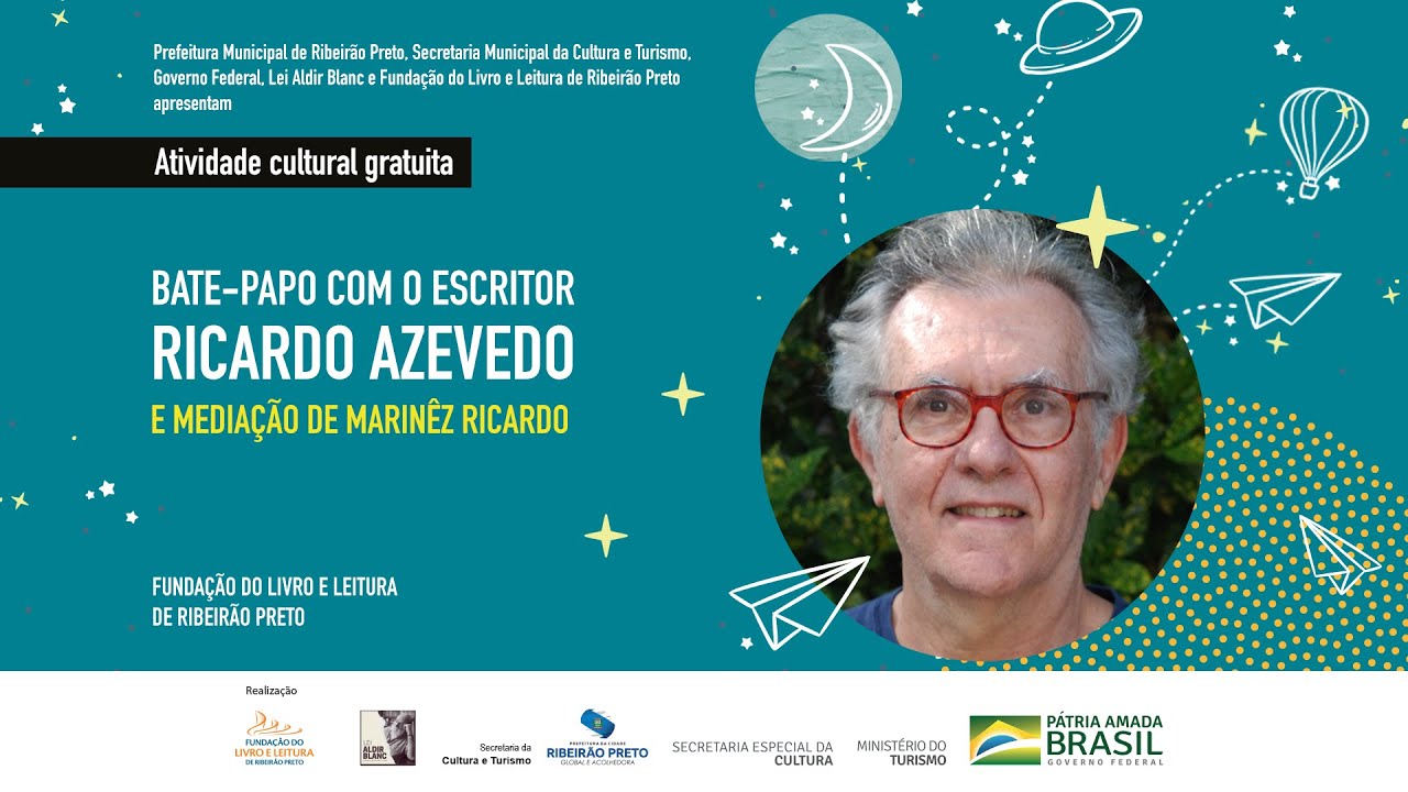 “Eu pegava livros que a escola indicava e lia para aprender a me expressar", disse Ricardo Azevedo