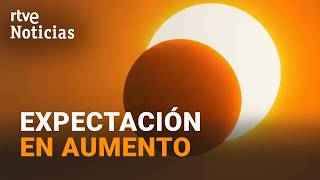 2026 ECLIPSE | Spain prepares to experience a unique atmospheric phenomenon | RTVE News