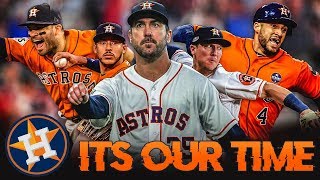 "It's Our Time" || 2019 Houston Astros 2019 Playoff Hype || #TakeItBack