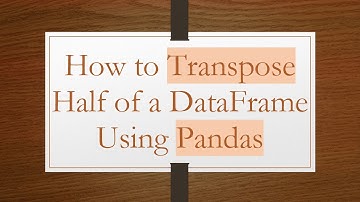 How to Transpose Half of a DataFrame Using Pandas