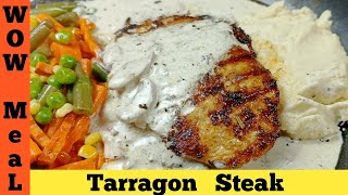 Chicken Steak Recipe by wow meal | Chicken Steak with White Sauce  | Steak | Tarragon Steak Recipe