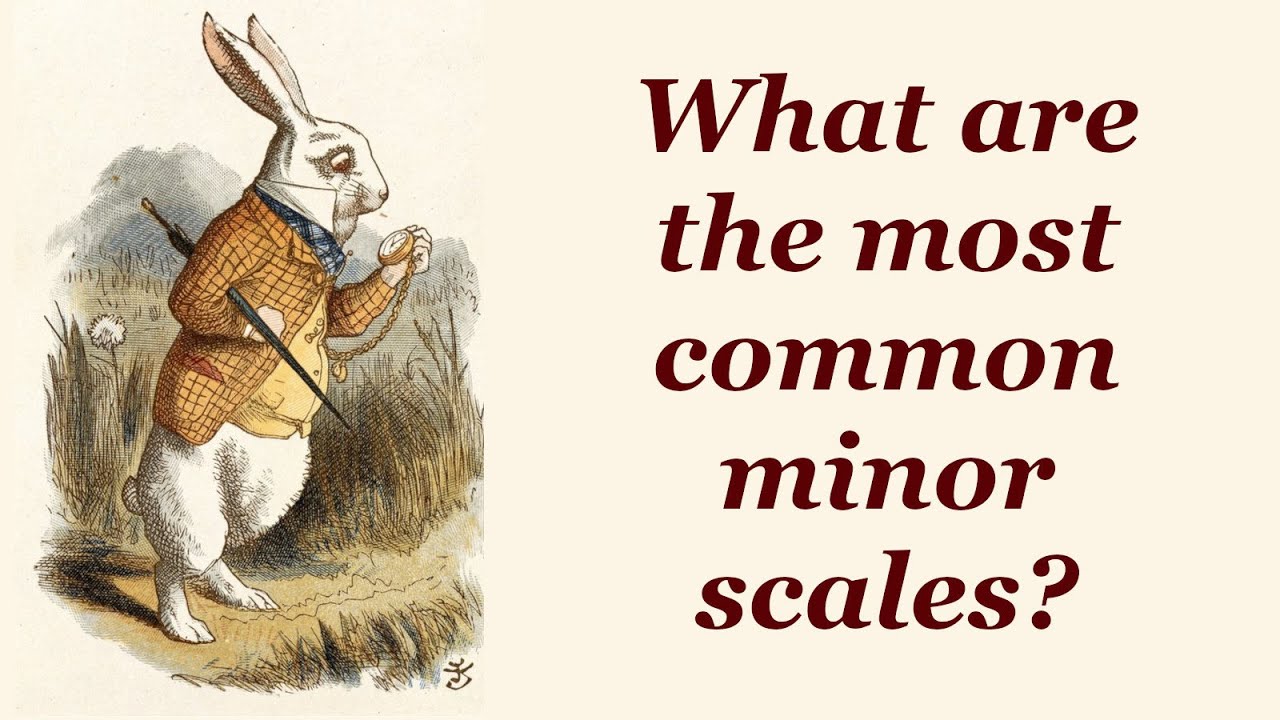Generic Minor: Four important minor scales