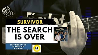THE SEARCH IS OVER   SURVIVOR  Easy Chords Tutorial for Beginners  Capo 3rd fret