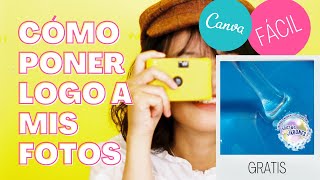 👉How to add a logo®️ to my photos with my phone📱 - Canva 2025 screenshot 2