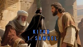 Film Kitab 1 Samuel part 1 'Kisah Samuel, Eli, dan Raja Saul !'