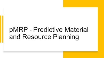 pMRP - Predictive Material and Resource Planning