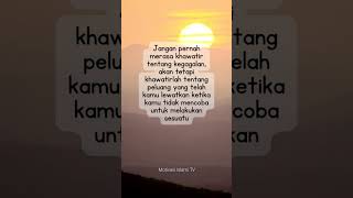 Peluang dan Kegagalan #katamutiaraislam #katakatabijak