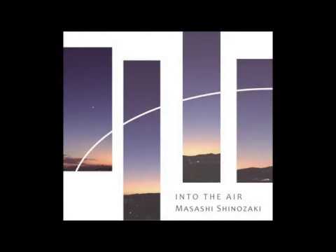 5/28（木）篠崎雅史『Into the Air』レコ発ライブ篠崎雅史 / 馬場孝喜 / 斎藤敬四郎 / 棟允嗣