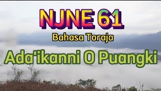 NJNE 61||Ada'ikanni O Puangki