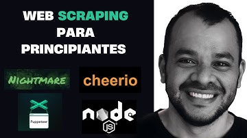 Web scraping básico para principiantes | Cheerio, Puppeteer, nightmare, Nodejs | Paso a paso