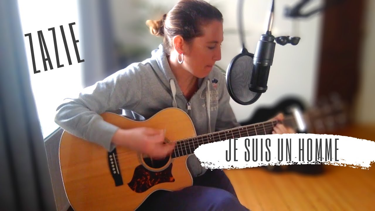 écouter Zazie Je Suis Un Homme