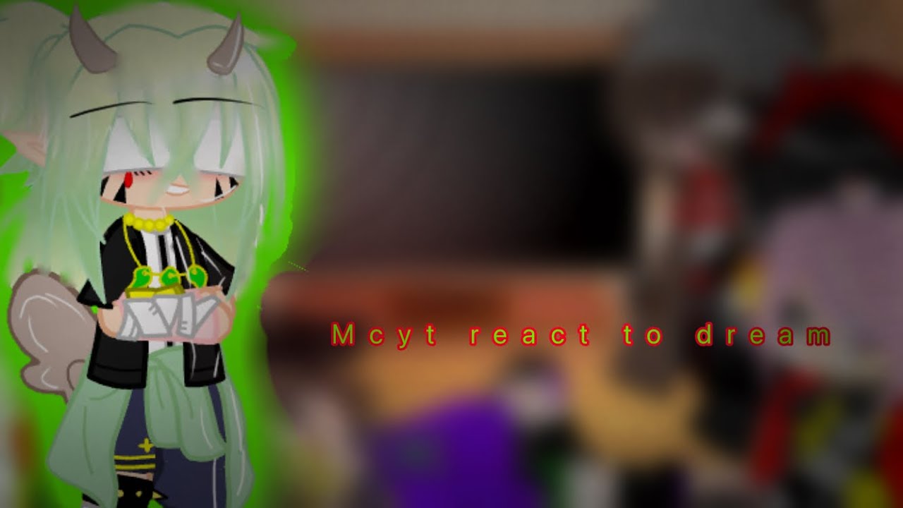 Mcyt react to Dream•Dream angst•Mcyt•