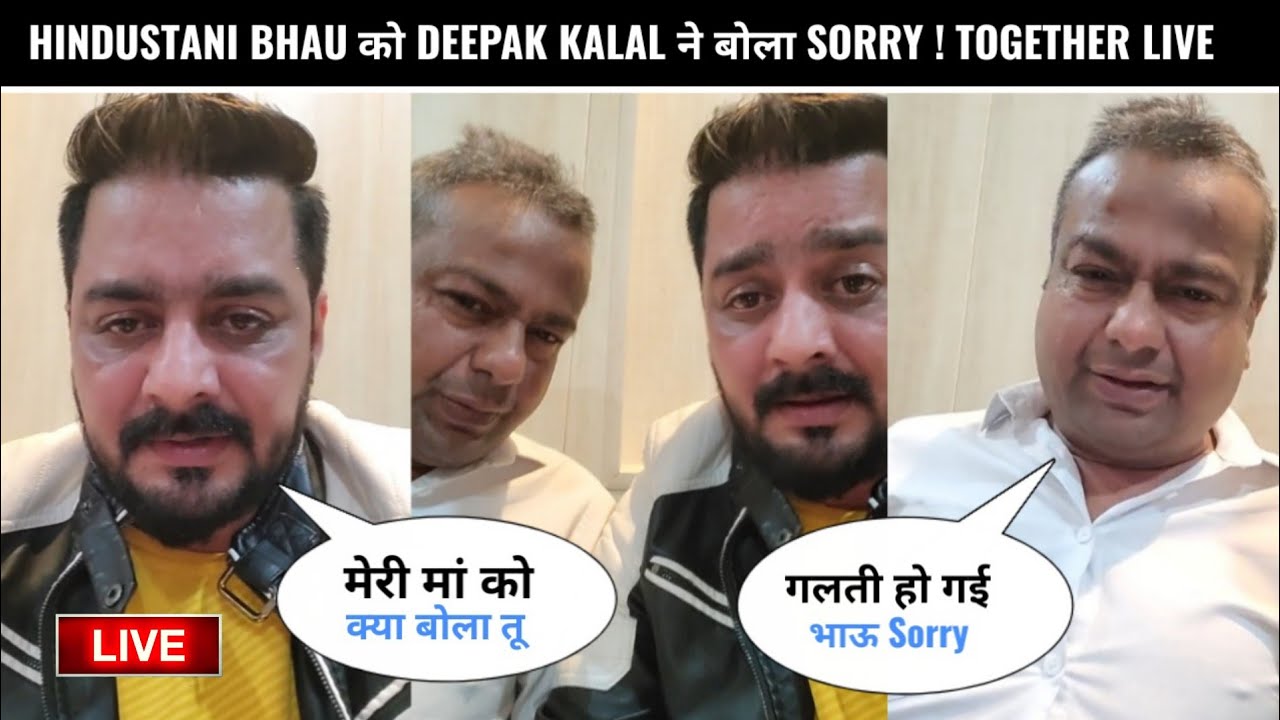 Deepak Kalal Apologizes To Hindustani Bhau  Together Live On Instagram  Trending News 24