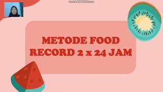 LAPORAN FOOD RECALL DAN FOOD RECORD 2x24 JAM