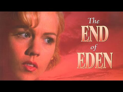 The End of Eden (1996) | Full Movie | Jennie Garth | Rob Estes I Polly Holiday