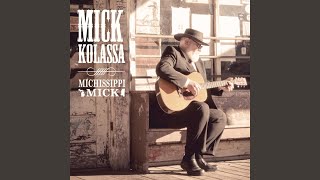 Video thumbnail of "Mick Kolassa - Blues in the Night"