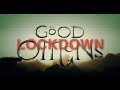 Good Omens: Lockdown