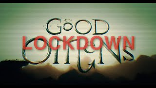 Good Omens: Lockdown