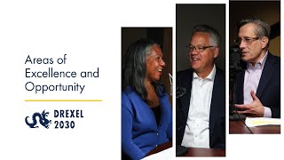 Provost Paul Jensen on the Impact of AEOs | Drexel 2030: Areas of Excellence and Opportunity Podcast