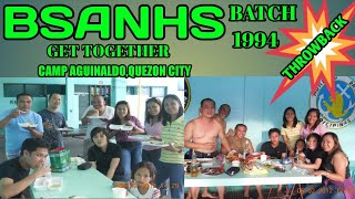 BSANHS BATCH 1994 GET TOGETHER, CAMP AGUINALDO,QUEZON CITY/jun chavez