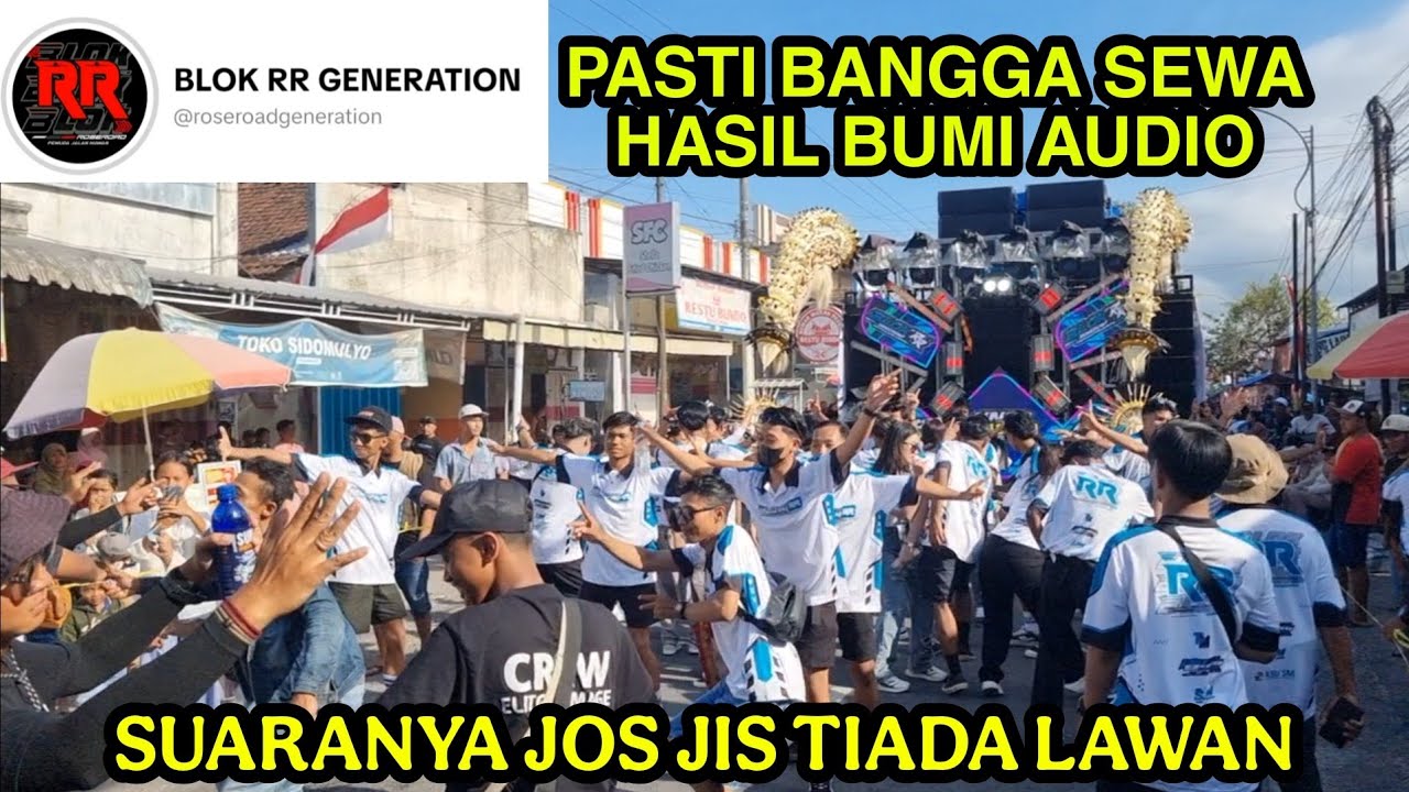 Jos jis Bolo !!! Pemuda BLOK RR GENERATION Pasti Bangga SEWA Hasil Bumi audio Karnaval Sumberberas.