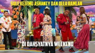 Download Lagu SULE KETEMU ASHANTY DAN OLLA RAMLAN, DI DI DAHSYATNYA WEEKEND MP3 Download Lagu SULE KETEMU ASHANTY DAN OLLA RAMLAN, DI DI DAHSYATNYA WEEKEND MP3