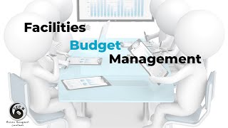 Facilities Budget Management at 60 Sec'n LLC