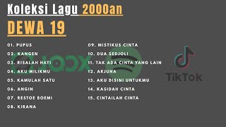 Download Lagu KOLEKSI LAGU DEWA 19 FULL ALBUM 2000AN PILIHAN TERBAIK MP3 Download Lagu KOLEKSI LAGU DEWA 19 FULL ALBUM 2000AN PILIHAN TERBAIK MP3