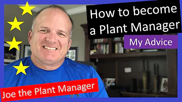 What is the work of plant manager?