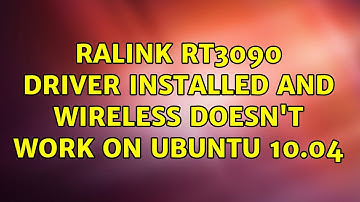 Ubuntu: Ralink rt3090 driver installed and wireless doesn