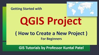getting started with qgis project | how to create a new qgis project