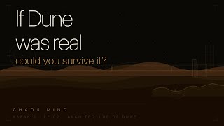 I Analysed the Architecture of Dune. The Fremen Were Genius.