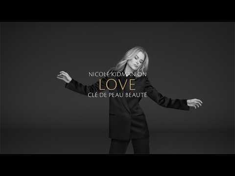 NICOLE KIDMAN ON LOVE (MOTHER’S DAY) | THE KEY TO RADIANCE IS YOU: INTERVIEW 13 | CLÉ DE PEAU BEAUTÉ