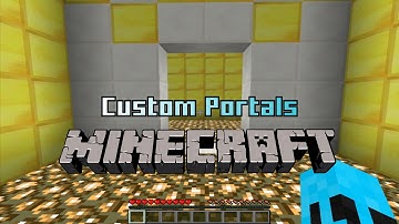 Custom Portals in Vanilla Minecraft 1.8.1 (Make Your Own)
