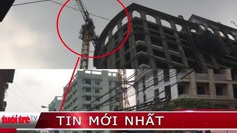 ⚡ Tin mới nhất |Tháo dở 2 tháp cẩu treo lơ lửng trên đầu người đi đường