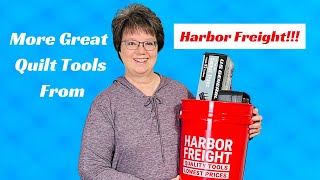 More Great Quilt Tools From Harbor Freight