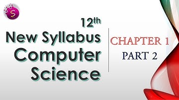 12th new syllabus computer science english medium book chapter 1 / part2 / explanation in tamil
